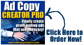 Click here to order Ad Copy Creator Pro